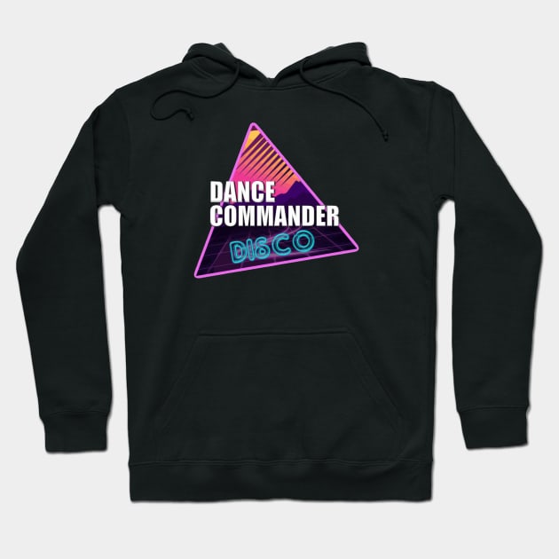 Dance Commander Disco Hoodie by Dance Commander Disco 